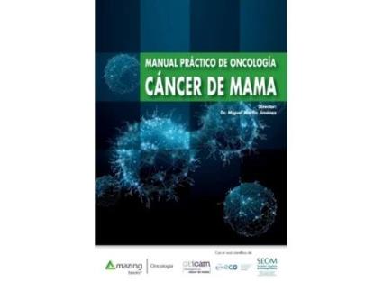 Livro Manual Practico de Oncologia Cancer de Mama de Martin Jimenez e Miguel (Espanhol - Capa Dura)