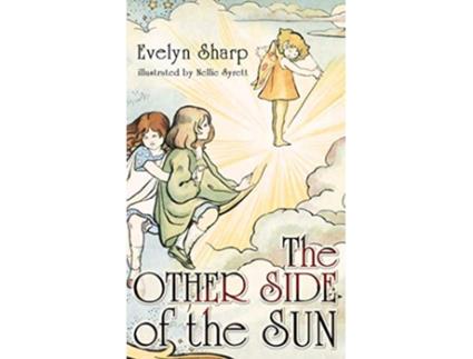 Livro The Other Side of the Sun Fairy Stories de Evelyn Sharp (Inglês)