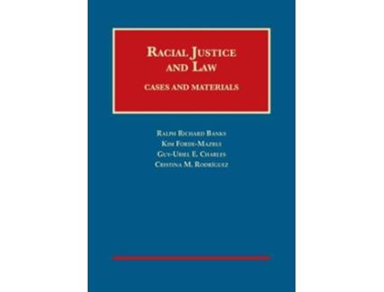Livro Racial Justice and Law de Ralph Banks, Kim Forde-Mazrui et al. (Inglês - Capa Dura)