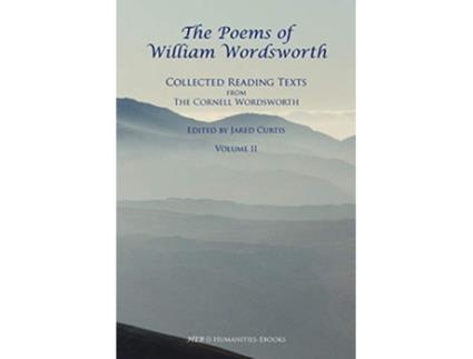 Livro The Poems of William Wordsworth Collected Reading Texts from the Cornell Wordsworth II de William Wordsworth (Inglês)