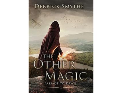 Livro The Other Magic Passage to Dawn de Derrick Smythe (Inglês)