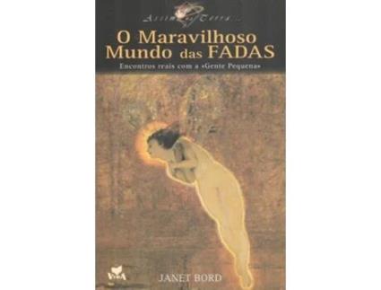 Livro O Maravilhoso Mundo Das Fadas de Janet Bord .