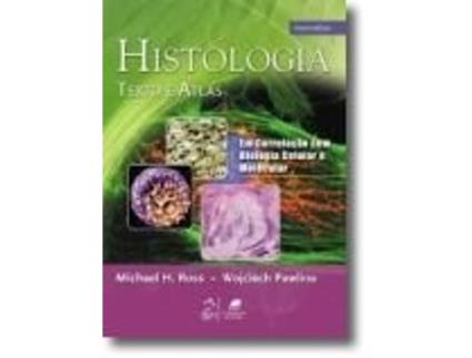 Livro Histologia - Texto e Atlas de Michael H Ross