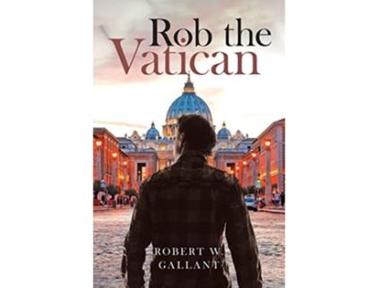 Livro Rob The Vatican de Robert W Gallant (Inglês)