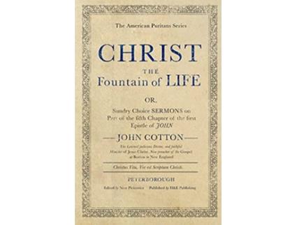 Livro Christ the Fountain of Life de John Cotton (Inglês)