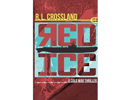 Livro Red Ice de R L Crossland (Inglês)