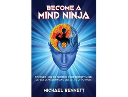 Livro Become a Mind Ninja de Michael Bennett (Inglês)