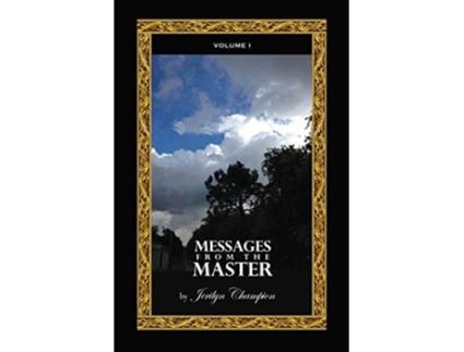 Livro Messages from the Master Volume 1 de Jerilyn Champion (Inglês)