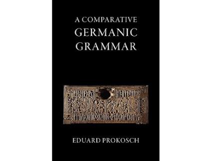 Livro A Comparative Germanic Grammar de Eduard Prokosch (Inglês)