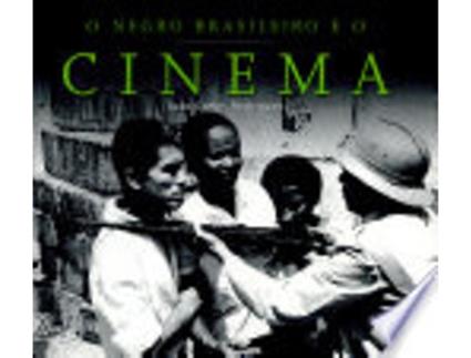 Livro Negro Brasileiro e o Cinema, O de Joao Carlos Rodrigues (Português do Brasil)