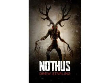 Livro NOTHUS A Thrilling Supernatural Horror Novel The Bensalem Files de Drew Starling (Inglês)