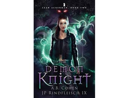 Livro Demon Knight A Paranormal Academy Urban Fantasy Leah Ackerman Book 2 de Jp Rindfleisch Ix e Ab Cohen (Inglês)
