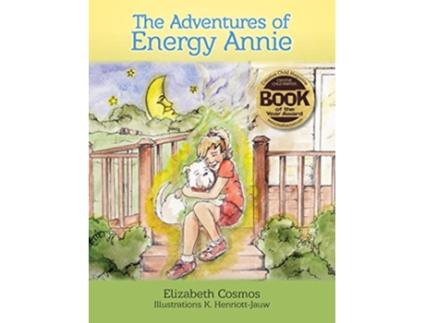 Livro The Adventures of Energy Annie Book 1 de Elizabeth Cosmos (Inglês)