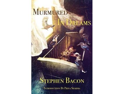 Livro Murmured In Dreams 3 Harvester de Stephen Bacon (Inglês)