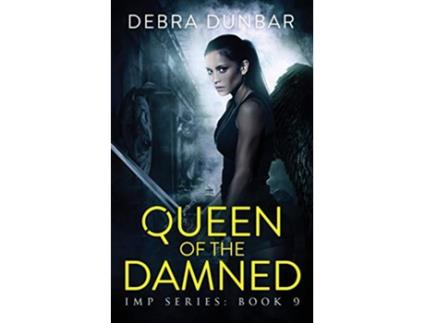 Livro Queen of the Damned 9 Imp de Debra Dunbar (Inglês)