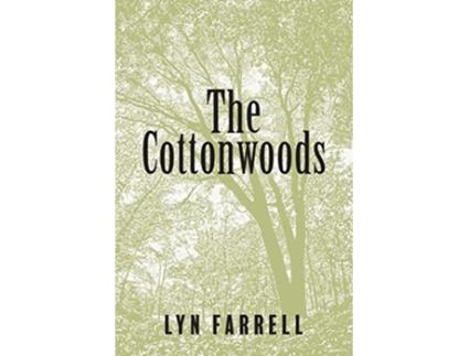 Livro The Cottonwoods de Lyn Farrell (Inglês)