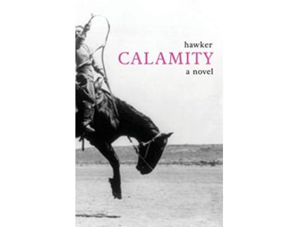 Livro Calamity de Libbie Hawker (Inglês)