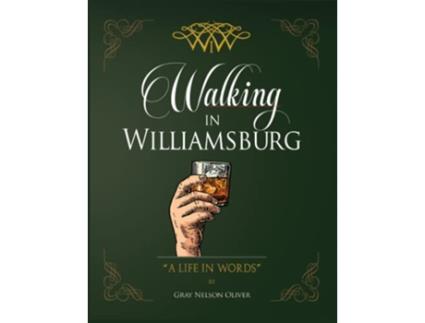 Livro Walking in Williamsburg de Gray Oliver (Inglês - Capa Dura)