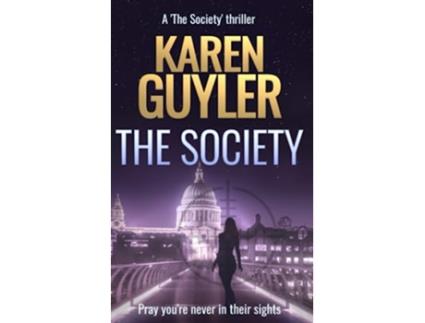 Livro The Society de Karen Guyler (Inglês)