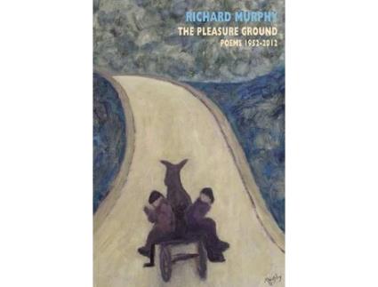 Livro the pleasure ground de richard murphy (inglês)