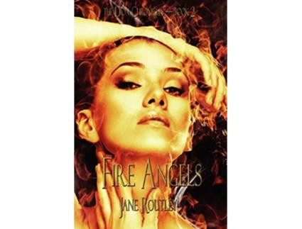 Livro Fire Angels de Jane Routley (Inglês)