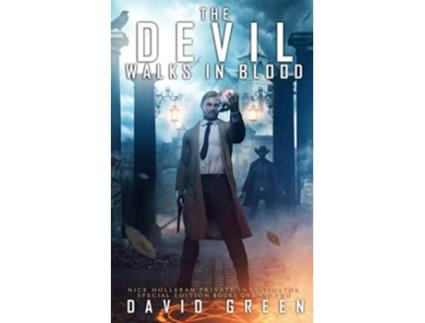 Livro The Devil Walks In Blood Nick Holleran Series Book Two Special Edition Nick Holleran Urban Fantasy Series de David Green (Inglês)