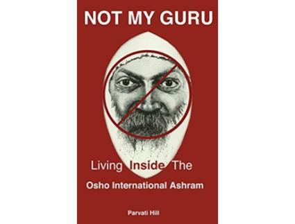 Livro Not My Guru de Parvati Hill (Inglês)