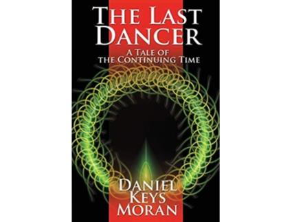 Livro The Last Dancer de Daniel Keys Moran (Inglês)