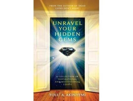 Livro Unravel your Hidden Gems de Tolu' A Akinyemi (Inglês)
