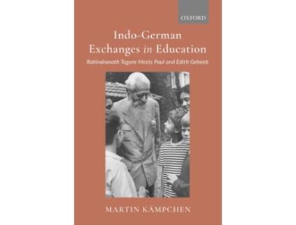 Livro Indo-German Exchanges in Education de Professor Martin Kämpchen (Inglês - Capa Dura)