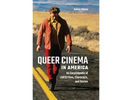 Livro Queer Cinema in America de Aubrey Malone (Inglês - Capa Dura)