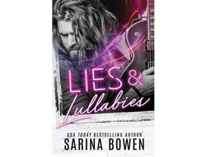 Livro Lies and Lullabies Hush Note de Sarina Bowen (Inglês)