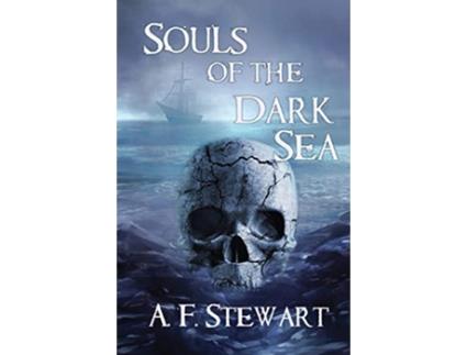 Livro Souls of the Dark Sea Saga of the Outer Islands de A F Stewart (Inglês)