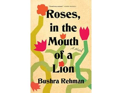 Livro Roses, in the Mouth of a Lion de Bushra Rehman (Inglês - Capa Dura)