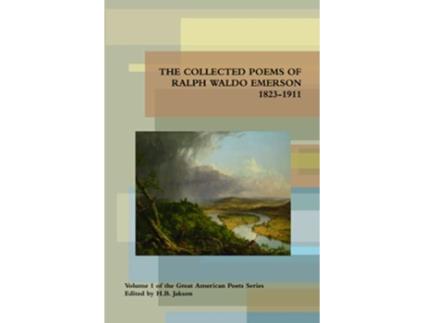 Livro Collected Poems of Ralph Waldo Emerson 18231911 de Ralph Waldo Emerson (Inglês)