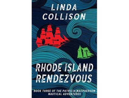 Livro Rhode Island Rendezvous Patricia MacPherson Nautical Adventure de Linda Collison (Inglês)