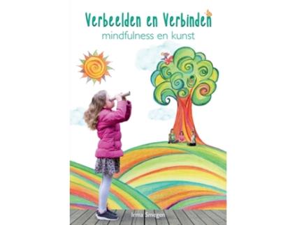 Livro Verbeelden en Verbinden de Irma Smegen (Holandês)