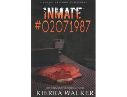 Livro Inmate 02071987 de Kierra Walker (Inglês)