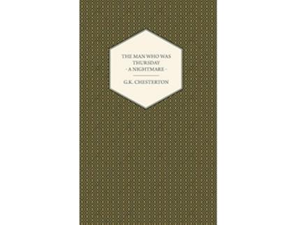 Livro The Man Who Was Thursday A Nightmare de G K Chesterton (Inglês)