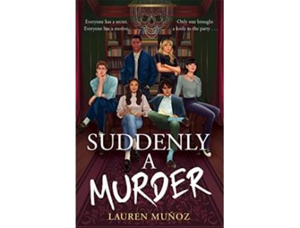 Livro Suddenly A Murder de Lauren Munoz (Inglês)