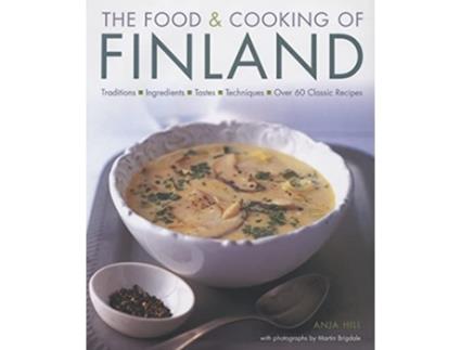 Livro The Food Cooking of Finland de Anja Hill (Inglês)