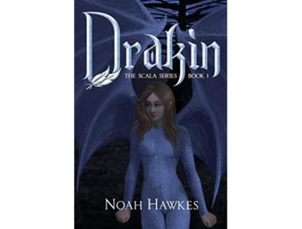 Livro Drakin The Scala Series Book 1 Scala 1 de Noah Hawkes (Inglês)