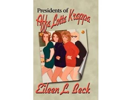 Livro Presidents of Affa Lotta Krappa de Eileen L Beck (Inglês)