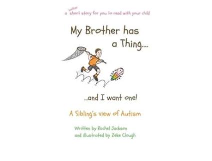 Livro My Brother has a Thingand I want one 2 de Rachel Jackson (Inglês)