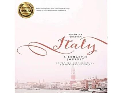 Livro Italy a Romantic Journey My Top Ten Most Beautiful Destinations in Italy de Rochelle Cheever (Inglês)