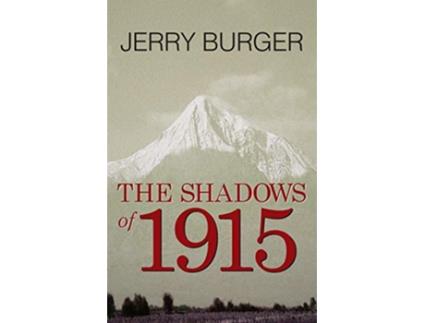Livro The Shadows of 1915 de Jerry Burger (Inglês)
