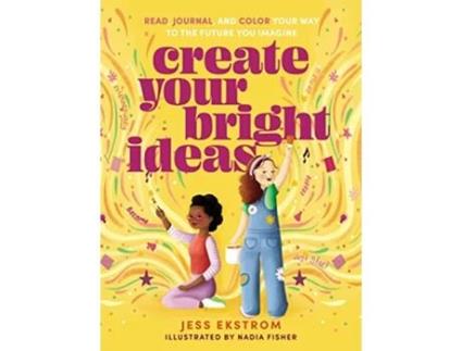 Livro Create Your Bright Ideas de Jess Ekstrom (Inglês)