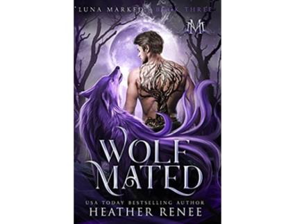 Livro Wolf Mated de Heather Renee (Inglês)