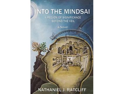 Livro Into the Mindsai de Nathaniel Ratcliff (Inglês)