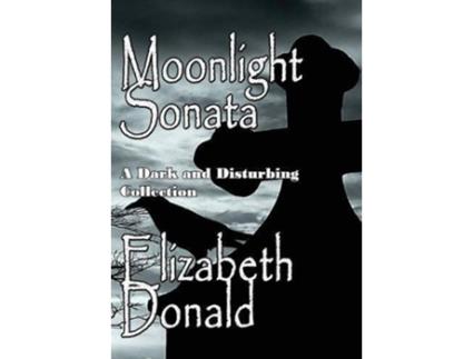 Livro Moonlight Sonata de Elizabeth Donald (Inglês - Capa Dura)